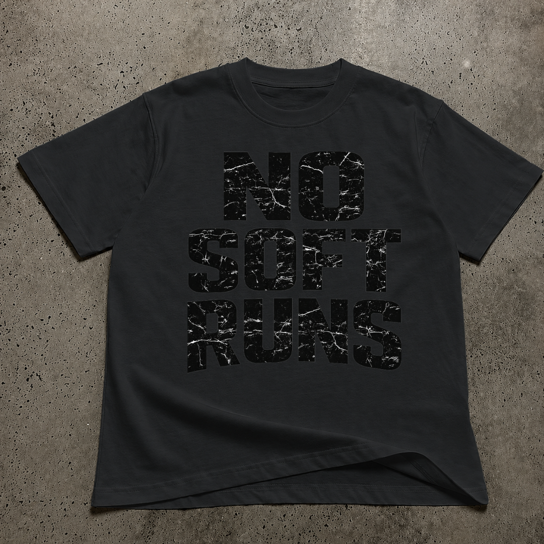 No Soft Runs T-Shirt