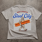 Built Tough In Steel City T-Shirt