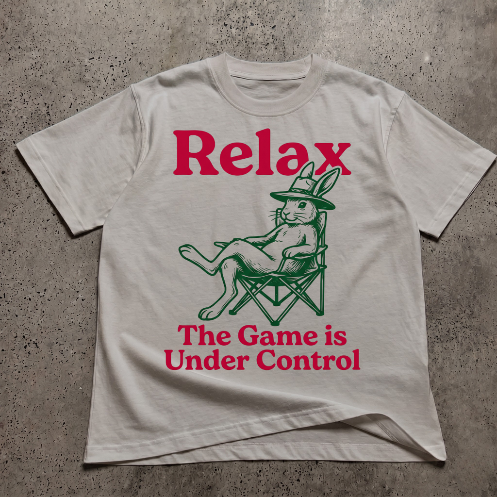 Relax The Game Is Under Control (Rabbit)  T-Shirt