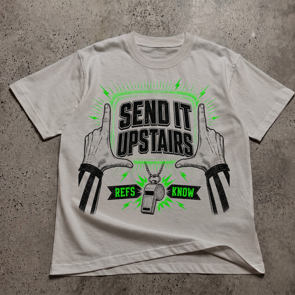 Send it Upstairs T-Shirt