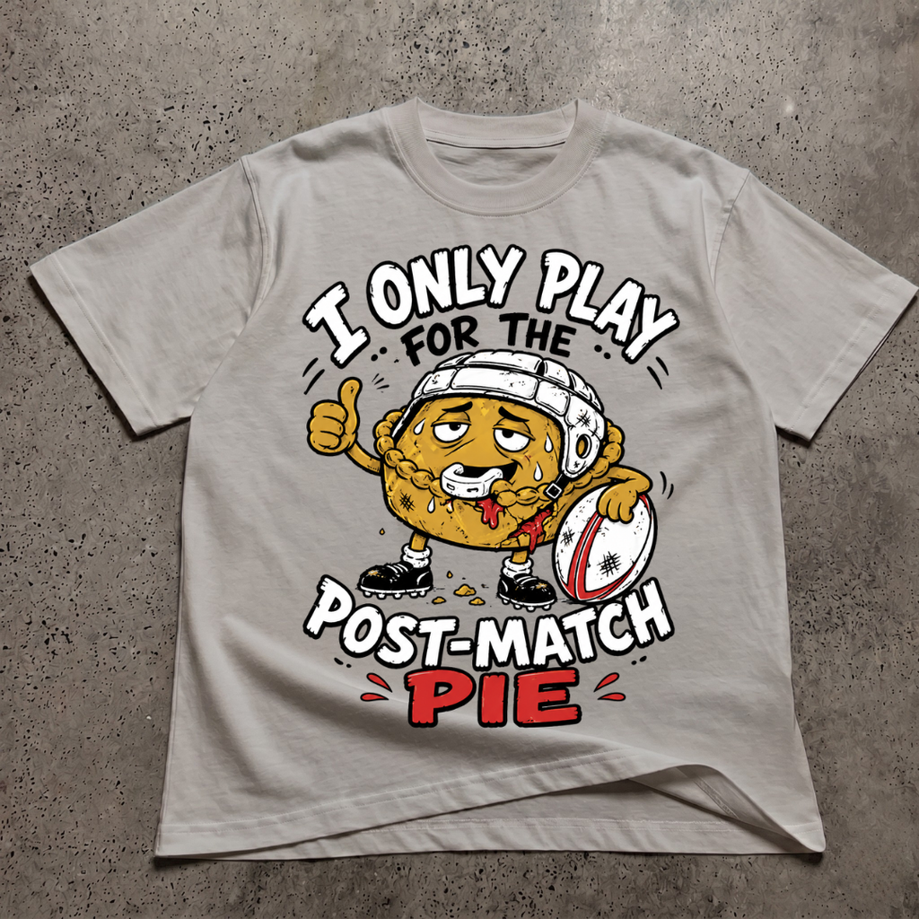 I Only Play For The Post Match Pie T-Shirt