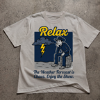 Relax The The Weather Forcast  T-Shirt