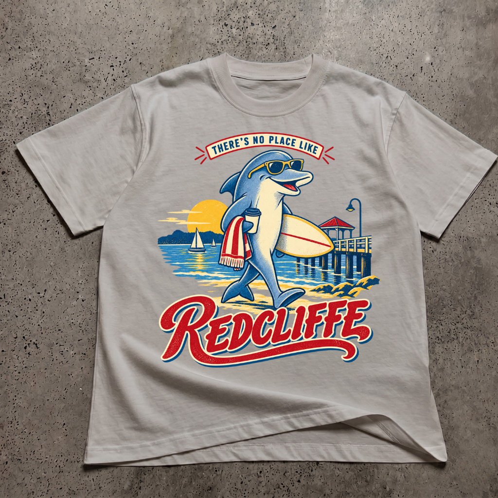 There's No Place Like Redcliffe T-Shirt