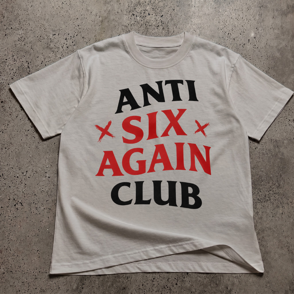 Anti-Six Again T-Shirt
