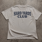 Hard Yards Club  T-Shirt