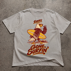 Sorry Gone Surfin T-Shirt