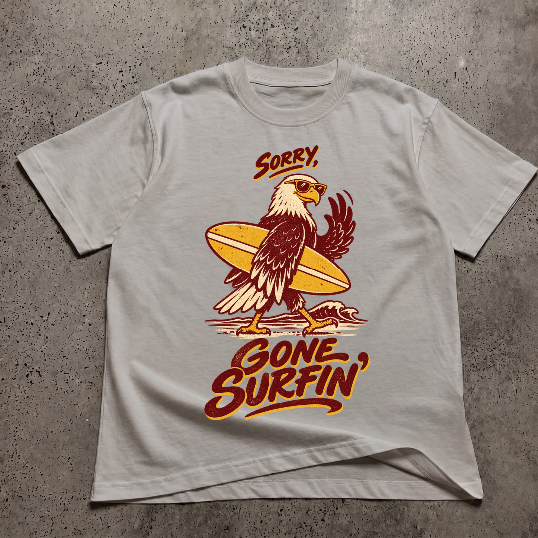 Sorry Gone Surfin T-Shirt
