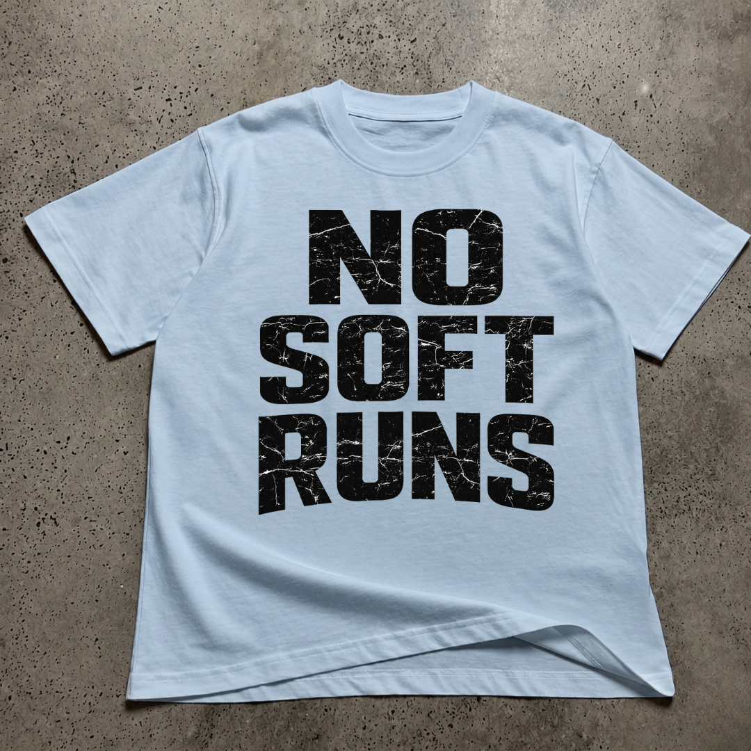 No Soft Runs T-Shirt
