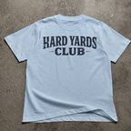 Hard Yards Club  T-Shirt