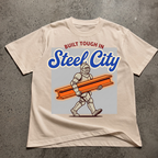 Built Tough In Steel City T-Shirt