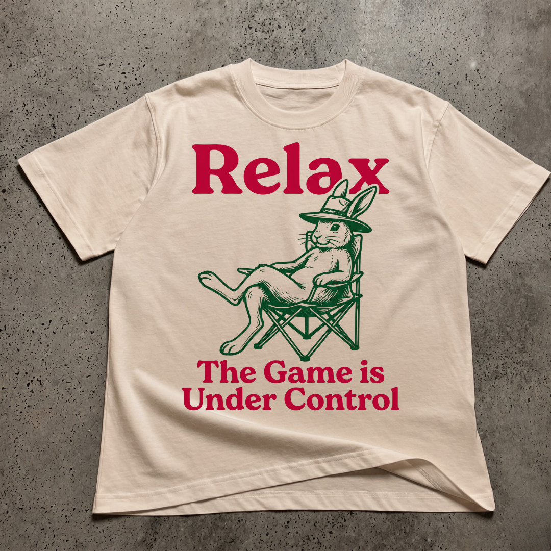 Relax The Game Is Under Control (Rabbit)  T-Shirt