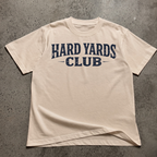 Hard Yards Club  T-Shirt