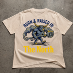 Born & Raised In The North T-Shirt