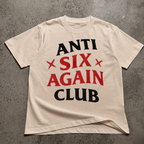 Anti-Six Again T-Shirt
