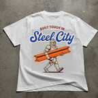Built Tough In Steel City T-Shirt