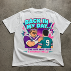 Back in my day T-Shirt