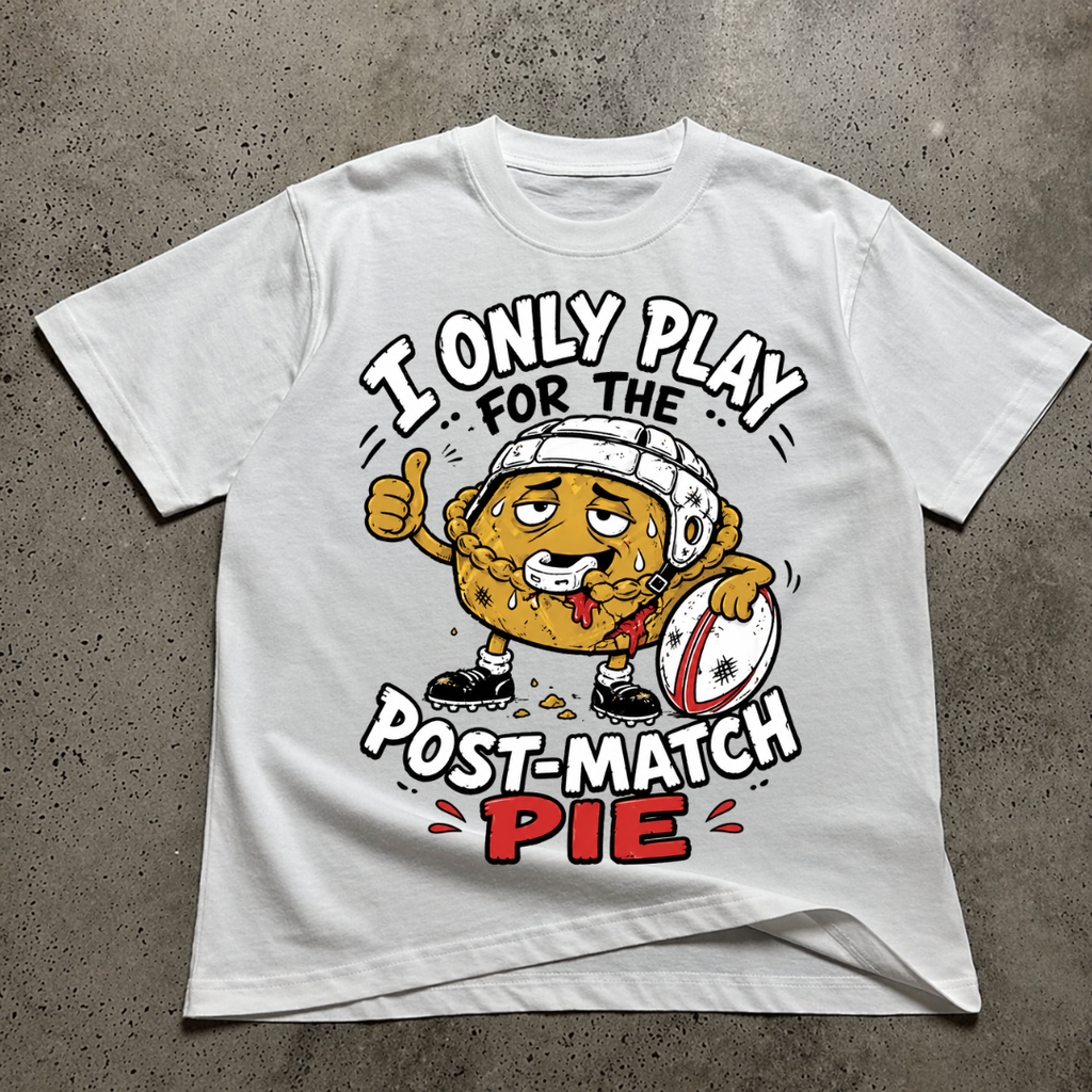 I Only Play For The Post Match Pie T-Shirt